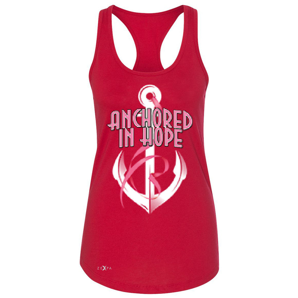 Anchored In Hope Pink RibbonÂ  Women's Racerback Breat Cancer Awareness Sleeveless - Zexpa Apparel Halloween Christmas Shirts