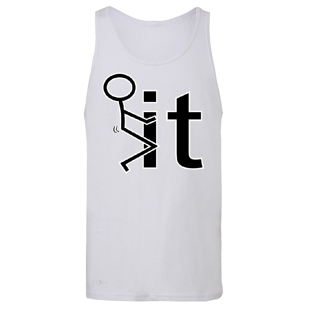 F*ck It Club Stick Man Men's Jersey Tank Funny Cool Expression Sleeveless - Zexpa Apparel - 6