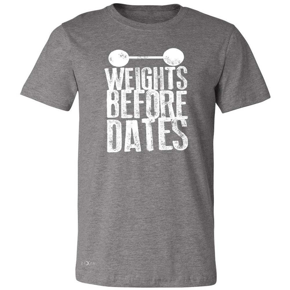 Weights Before Dates Men's T-shirt Cool Bodybuilding Gym Fitness Tee - Zexpa Apparel - 3