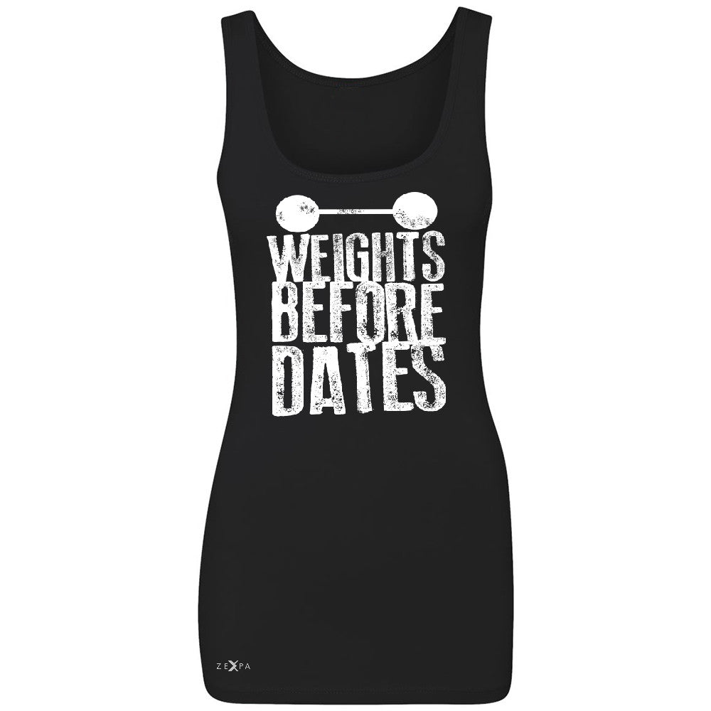 Weights Before Dates Women's Tank Top Cool Bodybuilding Gym Fitness Sleeveless - Zexpa Apparel - 1