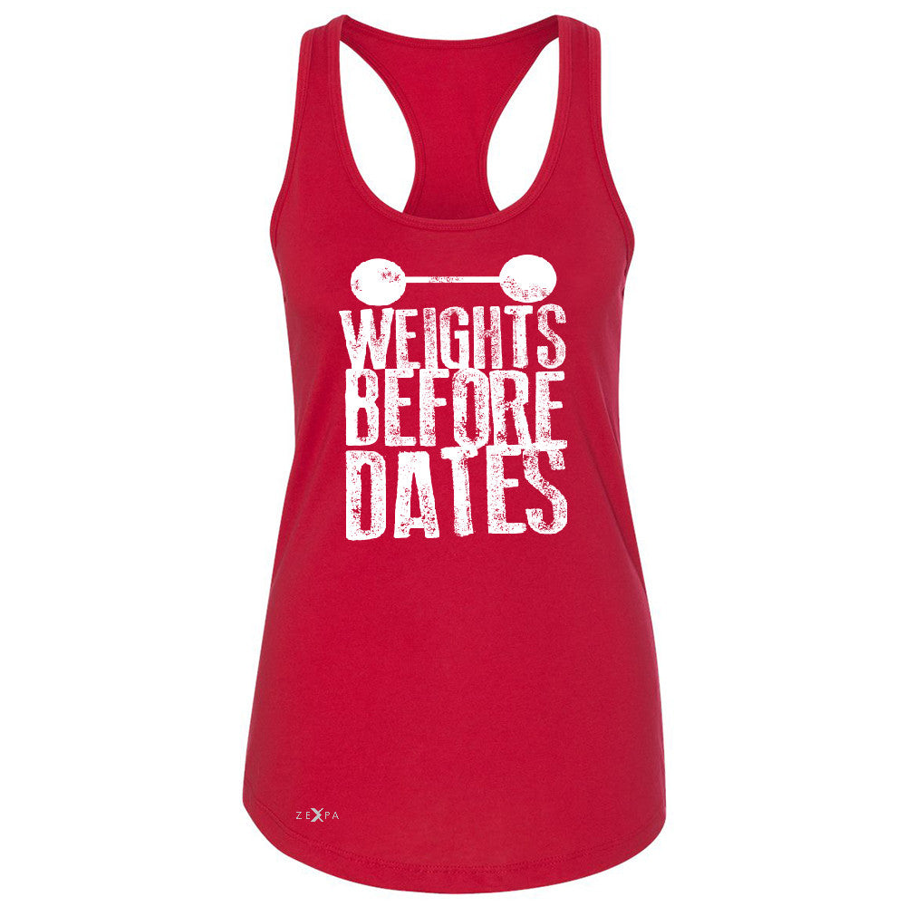 Weights Before Dates Women's Racerback Cool Bodybuilding Gym Fitness Sleeveless - Zexpa Apparel - 3
