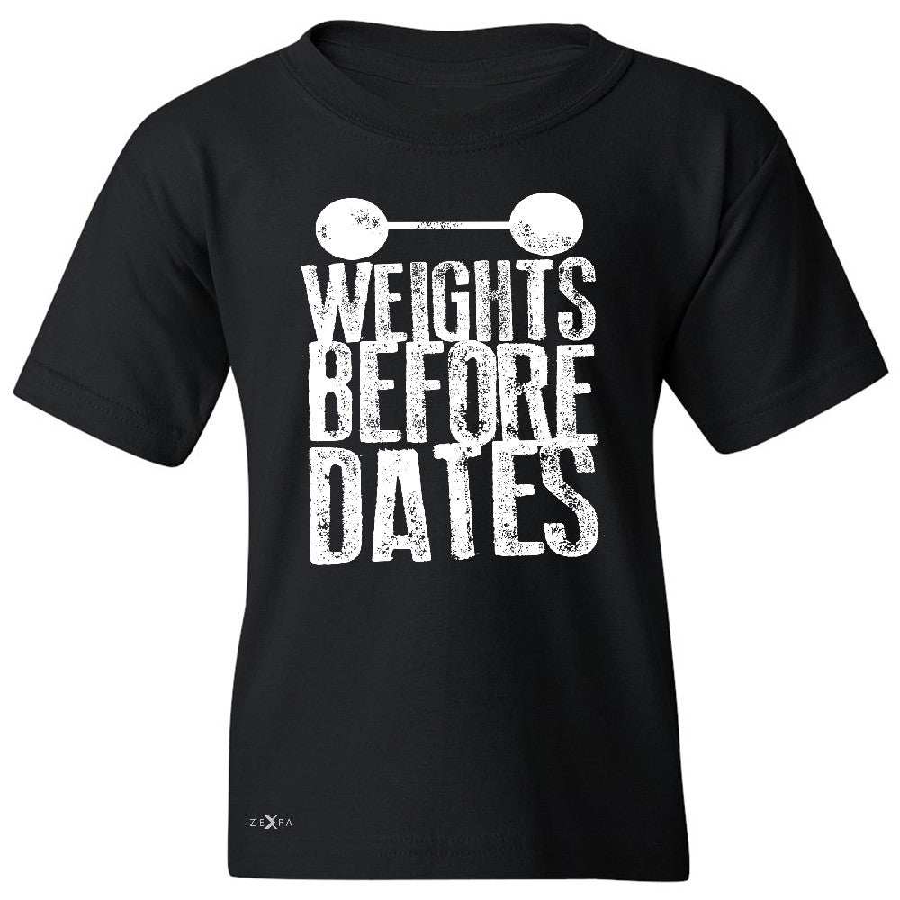 Weights Before Dates Youth T-shirt Cool Bodybuilding Gym Fitness Tee - Zexpa Apparel - 1