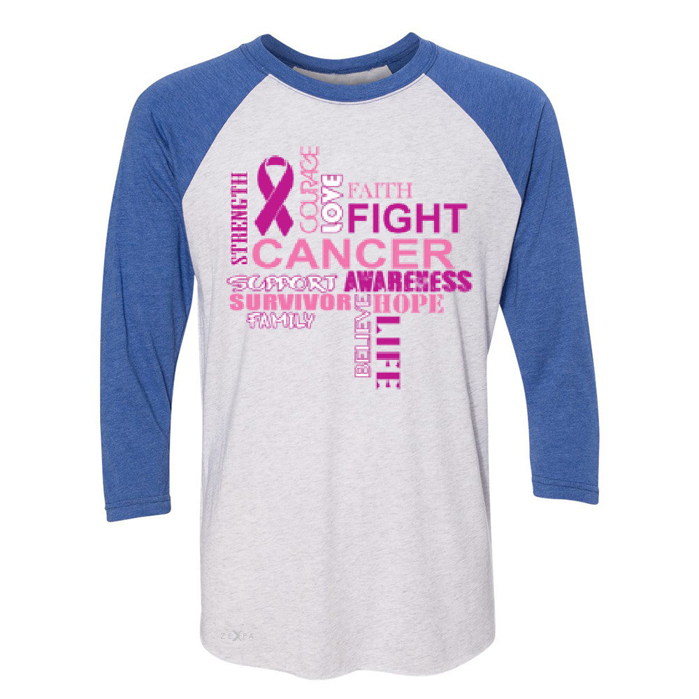 Love Fight Cancer Words 3/4 Sleevee Raglan Tee Breast Cancer Awareness Tee - Zexpa Apparel - 3