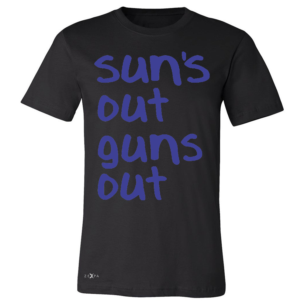 Sun's Out Guns Out Men's T-shirt Gym Fitness 22 Jump Street Tee - Zexpa Apparel - 1