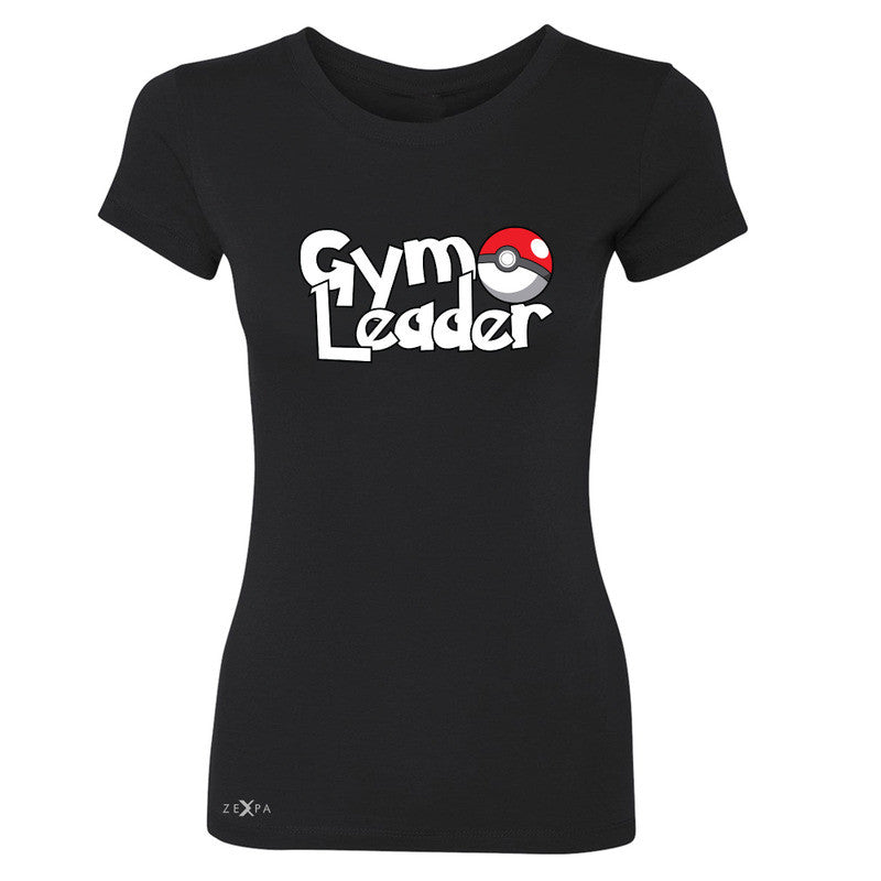Gym Leader Women's T-shirt Poke Shirt Fan Tee - Zexpa Apparel - 1