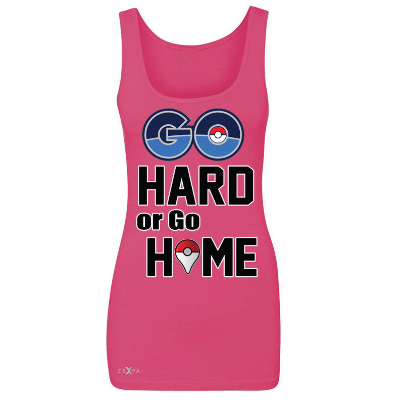 Go Hard Or Go Home Women's Tank Top Poke Shirt Fan Sleeveless - Zexpa Apparel - 2
