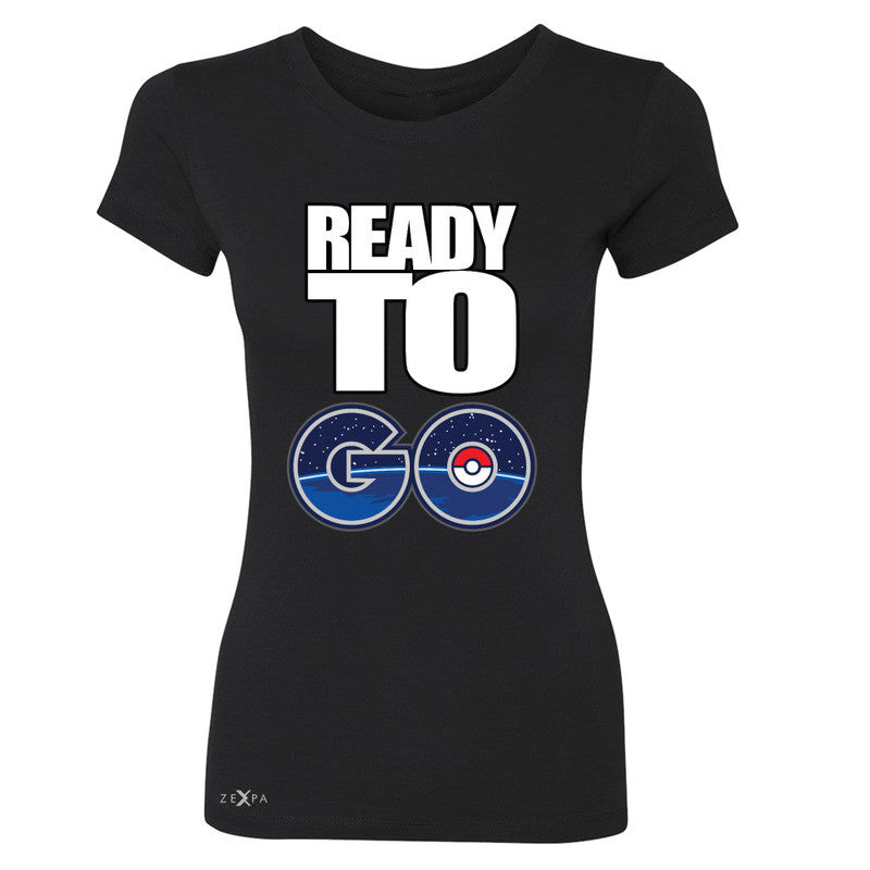 Ready to Go Women's T-shirt Poke Shirt Fan Tee - Zexpa Apparel - 1