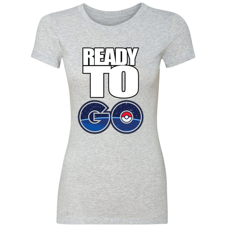 Ready to Go Women's T-shirt Poke Shirt Fan Tee - Zexpa Apparel - 2