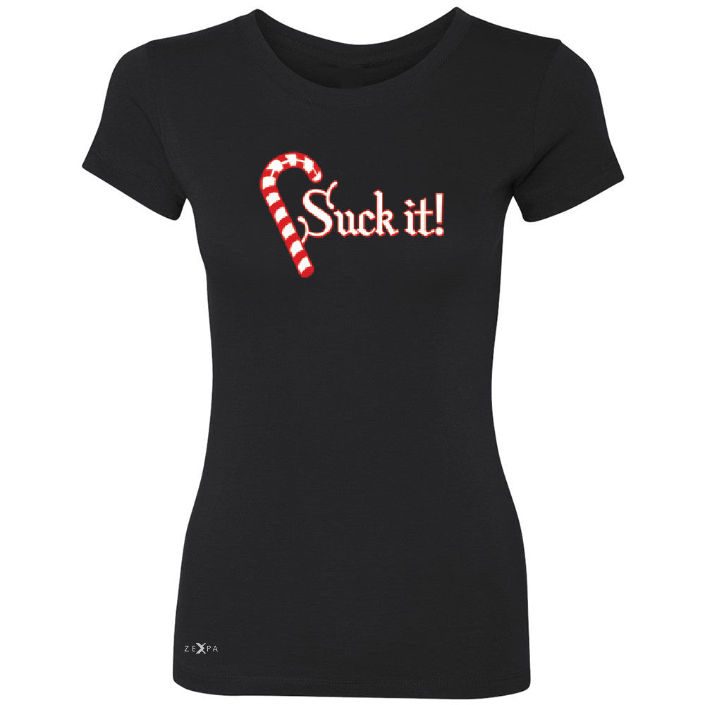 Suck It! Sugar Candy Cane  Women's T-shirt Christmas Xmas Funny Tee - Zexpa Apparel - 1