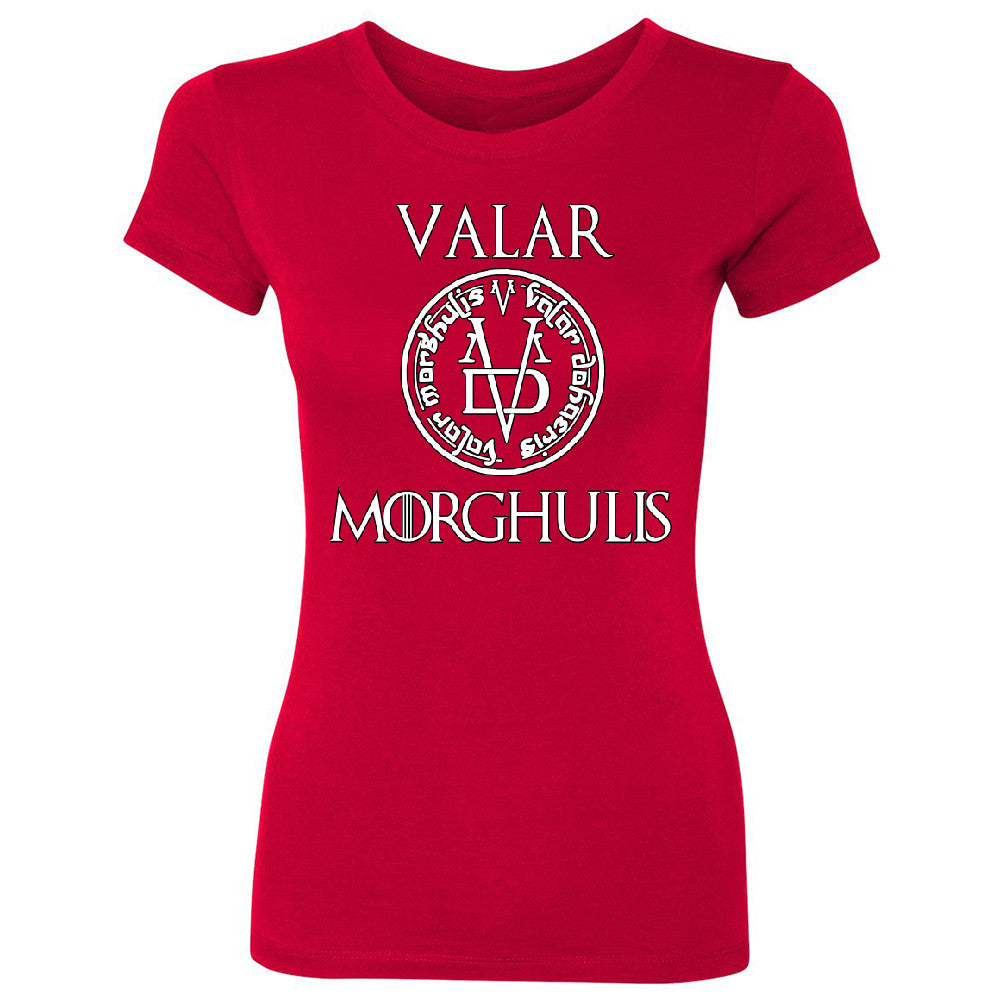 Valar Morghulis Women's T-shirt All Men Must Die Game Of Thrones Tee - Zexpa Apparel - 4