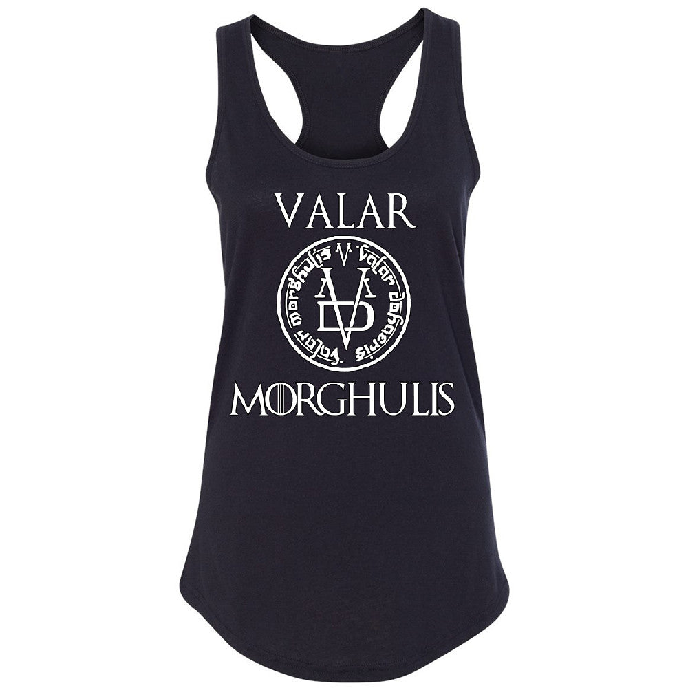 Valar Morghulis Women's Racerback All Men Must Die Game Of Thrones Sleeveless - Zexpa Apparel - 1