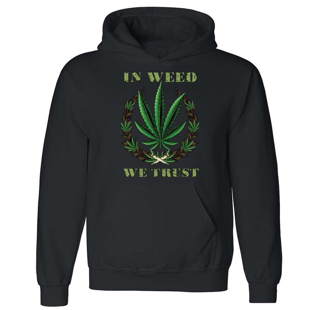 Zexpa Apparelâ„¢ In Weed We Trust Unisex Hoodie Dope Weed Smoker Cool Joint Hooded Sweatshirt
