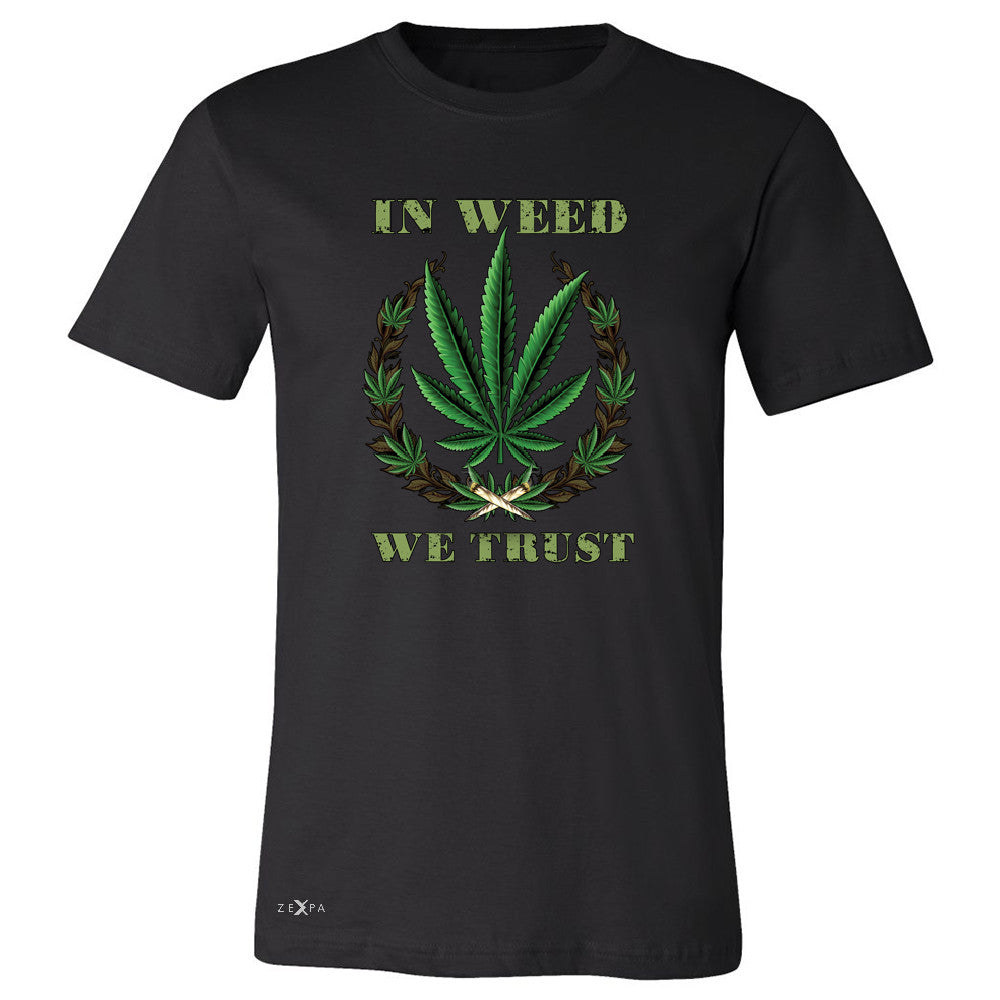 In Weed We Trust Men's T-shirt Dope Cannabis Legalize It Tee - Zexpa Apparel - 1