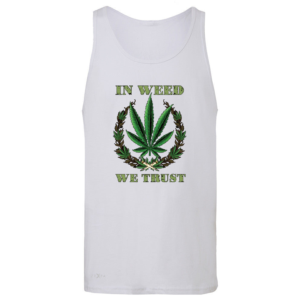 In Weed We Trust Men's Jersey Tank Dope Cannabis Legalize It Sleeveless - Zexpa Apparel - 6