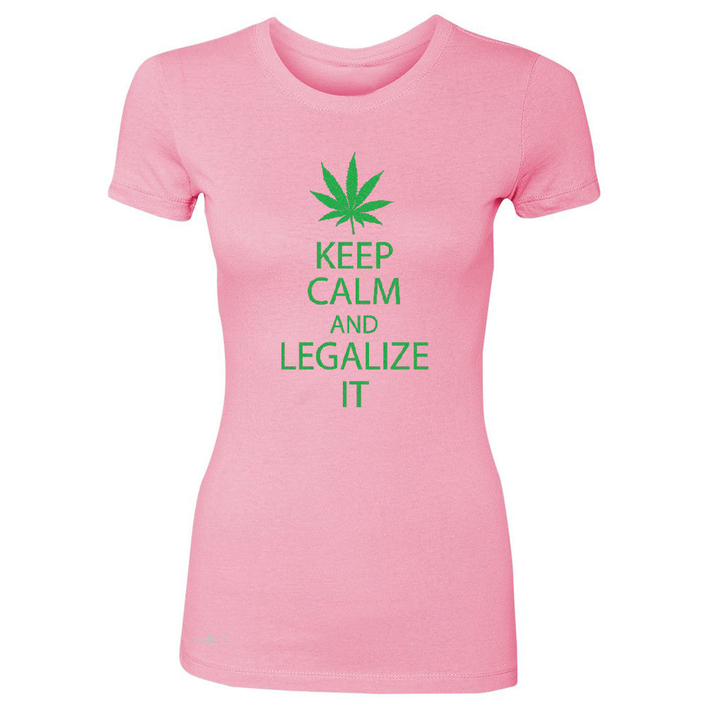 Keep Calm and Legalize It Women's T-shirt Dope Cannabis Glitter Tee - Zexpa Apparel - 3
