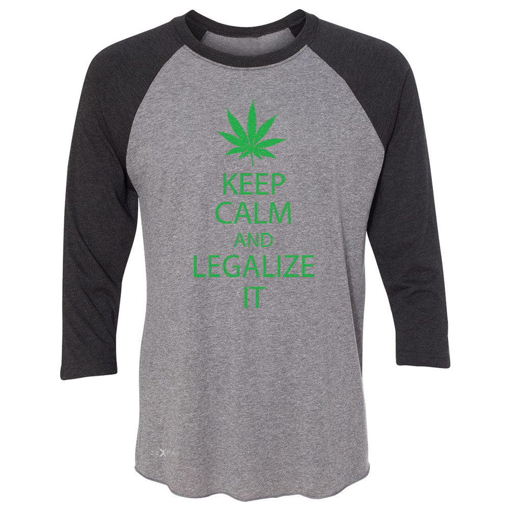 Keep Calm and Legalize It 3/4 Sleevee Raglan Tee Dope Cannabis Glitter Tee - Zexpa Apparel - 1