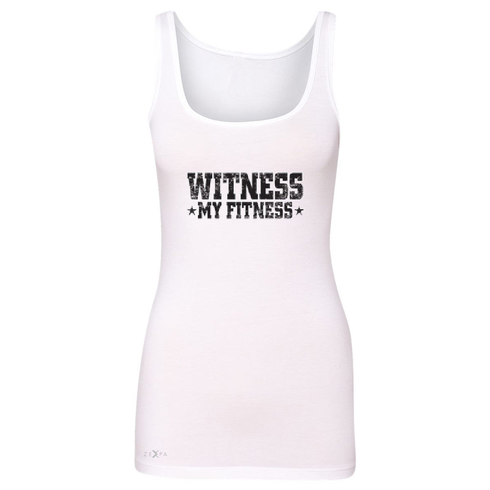 Wiitness My Fitness Women's Tank Top Gym Workout Motivation Sleeveless - Zexpa Apparel - 4