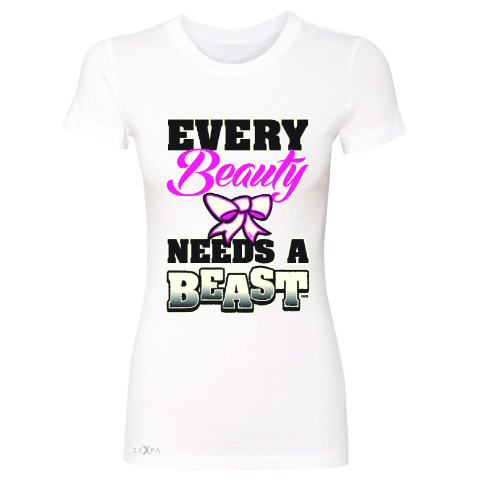 Every Beauty Needs A Beast Valentines Day Women's T-shirt Couple Tee - Zexpa Apparel - 5