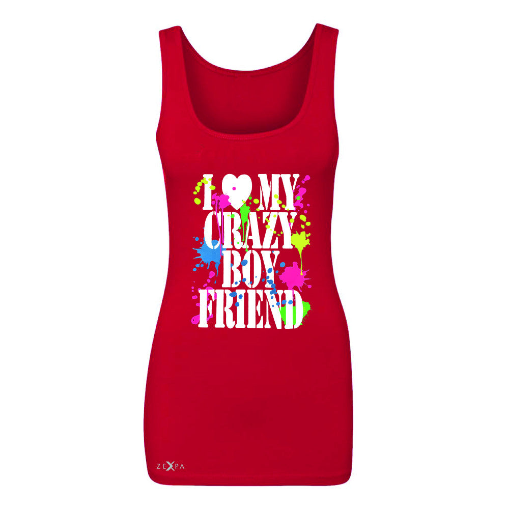 I Love My Crazy Boyfriend Valentines Day Women's Tank Top Couple Sleeveless - Zexpa Apparel - 3
