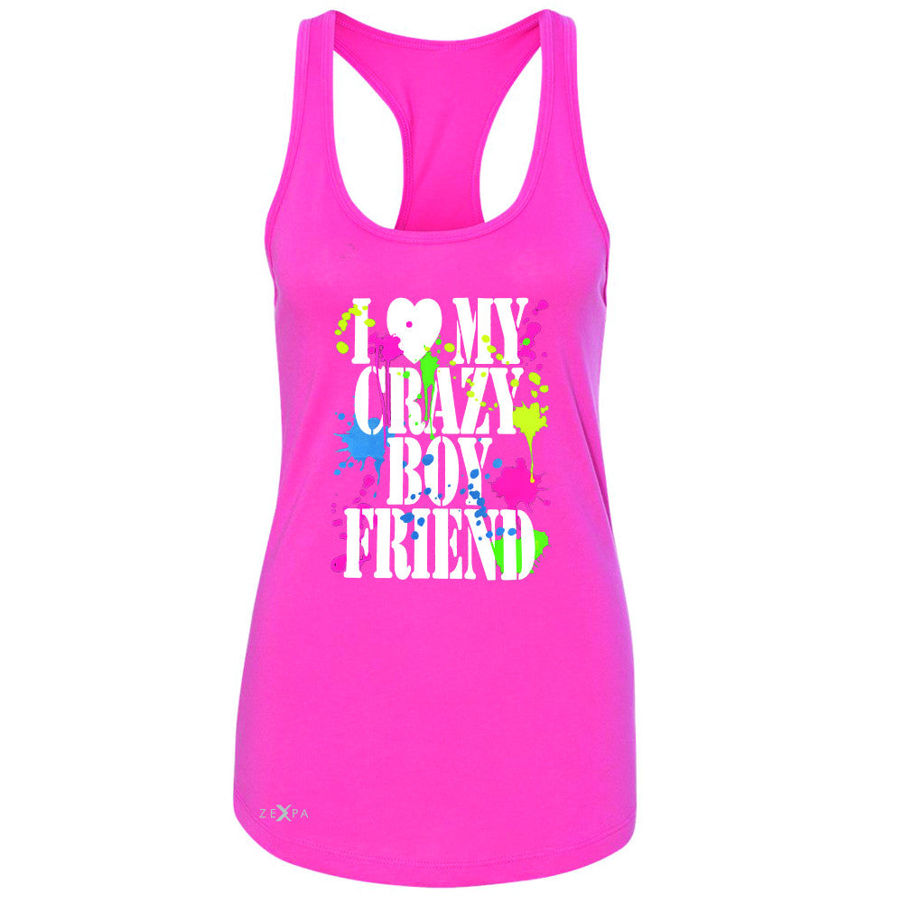 I Love My Crazy Boyfriend Valentines Day Women's Racerback Couple Sleeveless - Zexpa Apparel - 2