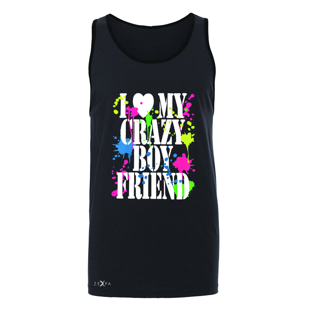 I Love My Crazy Boyfriend Valentines Day Men's Jersey Tank Couple Sleeveless - Zexpa Apparel - 3