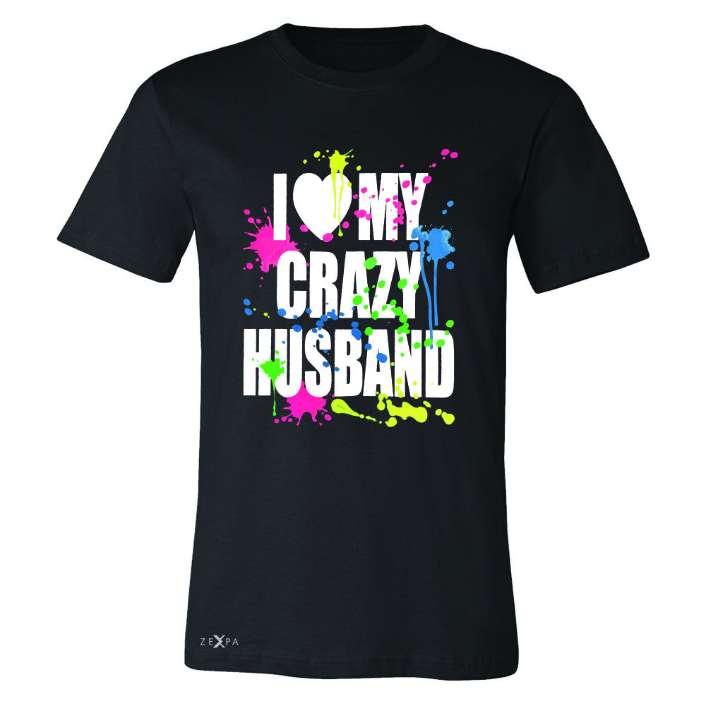 I Love My Crazy Husband Valentines Day Men's T-shirt Couple Tee - Zexpa Apparel - 1
