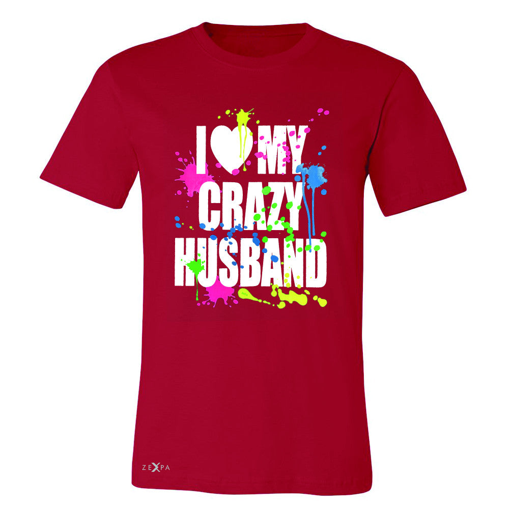 I Love My Crazy Husband Valentines Day Men's T-shirt Couple Tee - Zexpa Apparel - 5