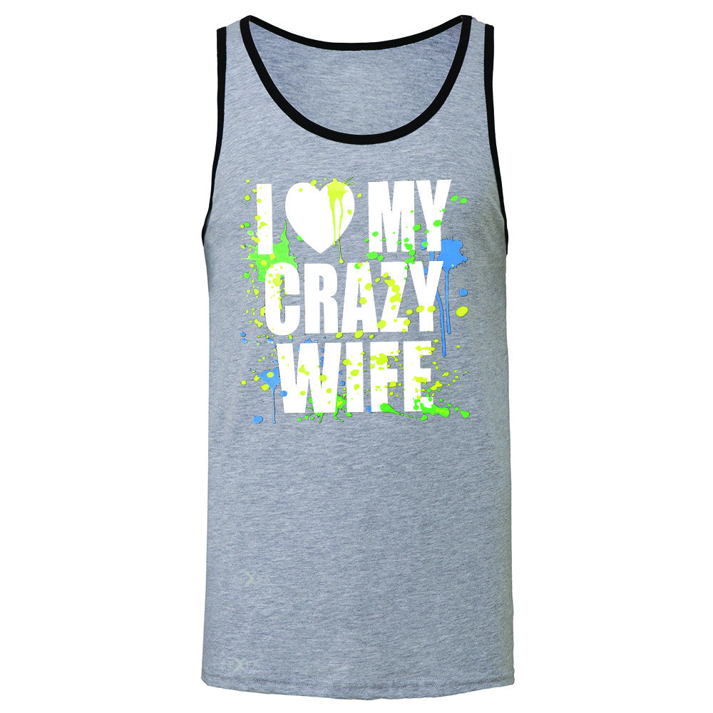 I Love My Crazy Wife Valentines Day 14th Men's Jersey Tank Couple Sleeveless - Zexpa Apparel - 2