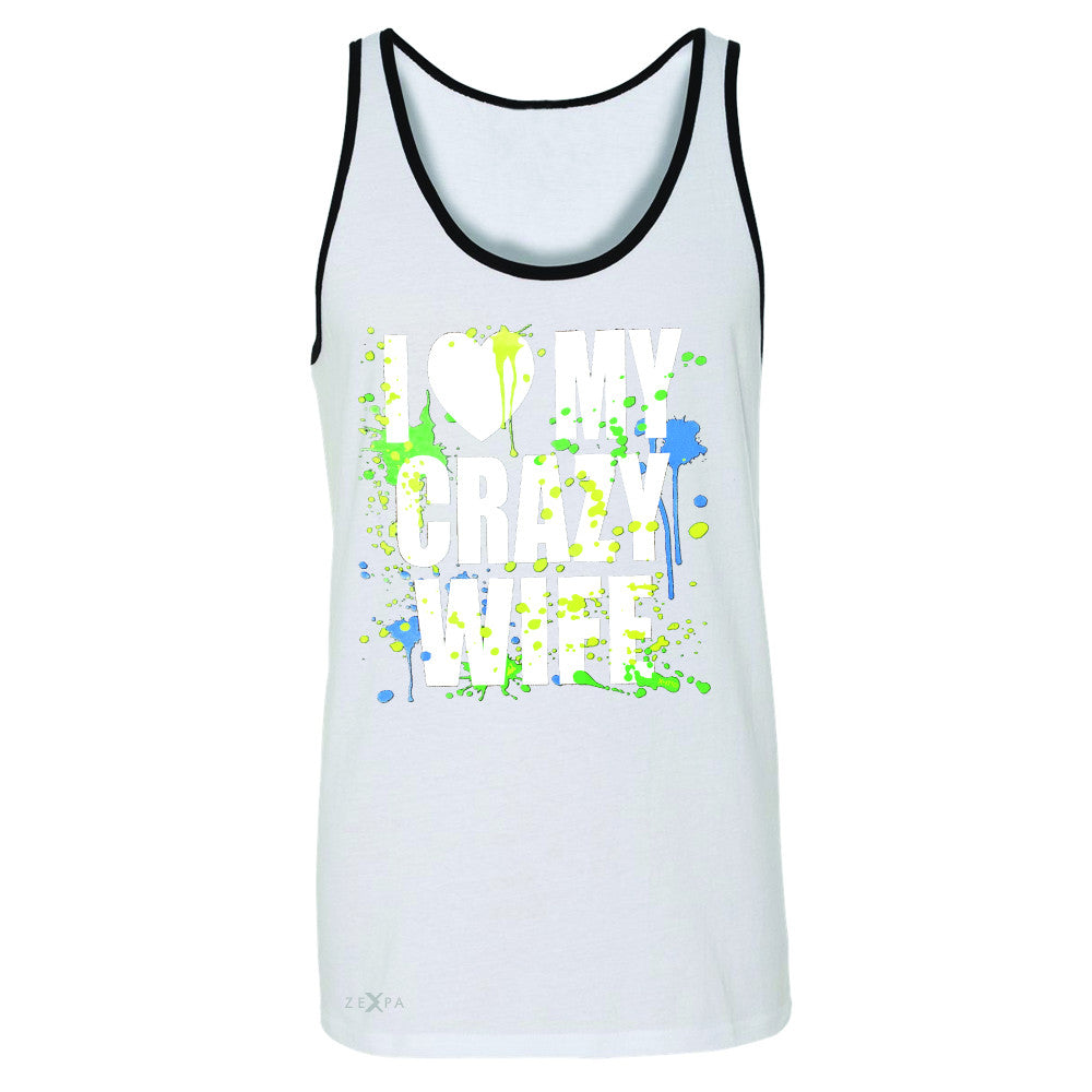 I Love My Crazy Wife Valentines Day 14th Men's Jersey Tank Couple Sleeveless - Zexpa Apparel - 6