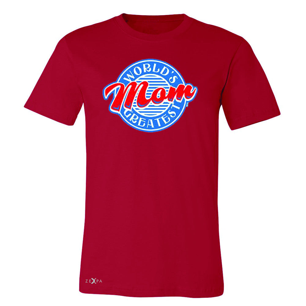 World's Greatest Mom - For Your Mom Men's T-shirt Mother's Day Tee - Zexpa Apparel - 5