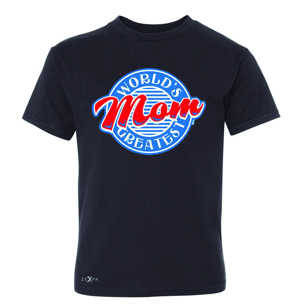 World's Greatest Mom - For Your Mom Youth T-shirt Mother's Day Tee - Zexpa Apparel - 1