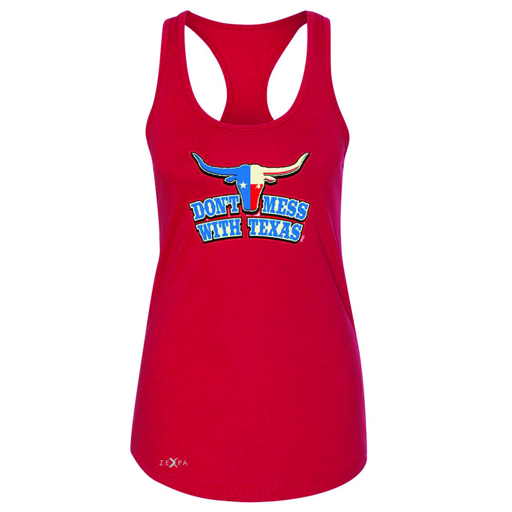 Zexpa Apparel™ Don't Mess With Texas - Texas Bull Women's Racerback Humor Funny Sleeveless - Zexpa Apparel Halloween Christmas Shirts