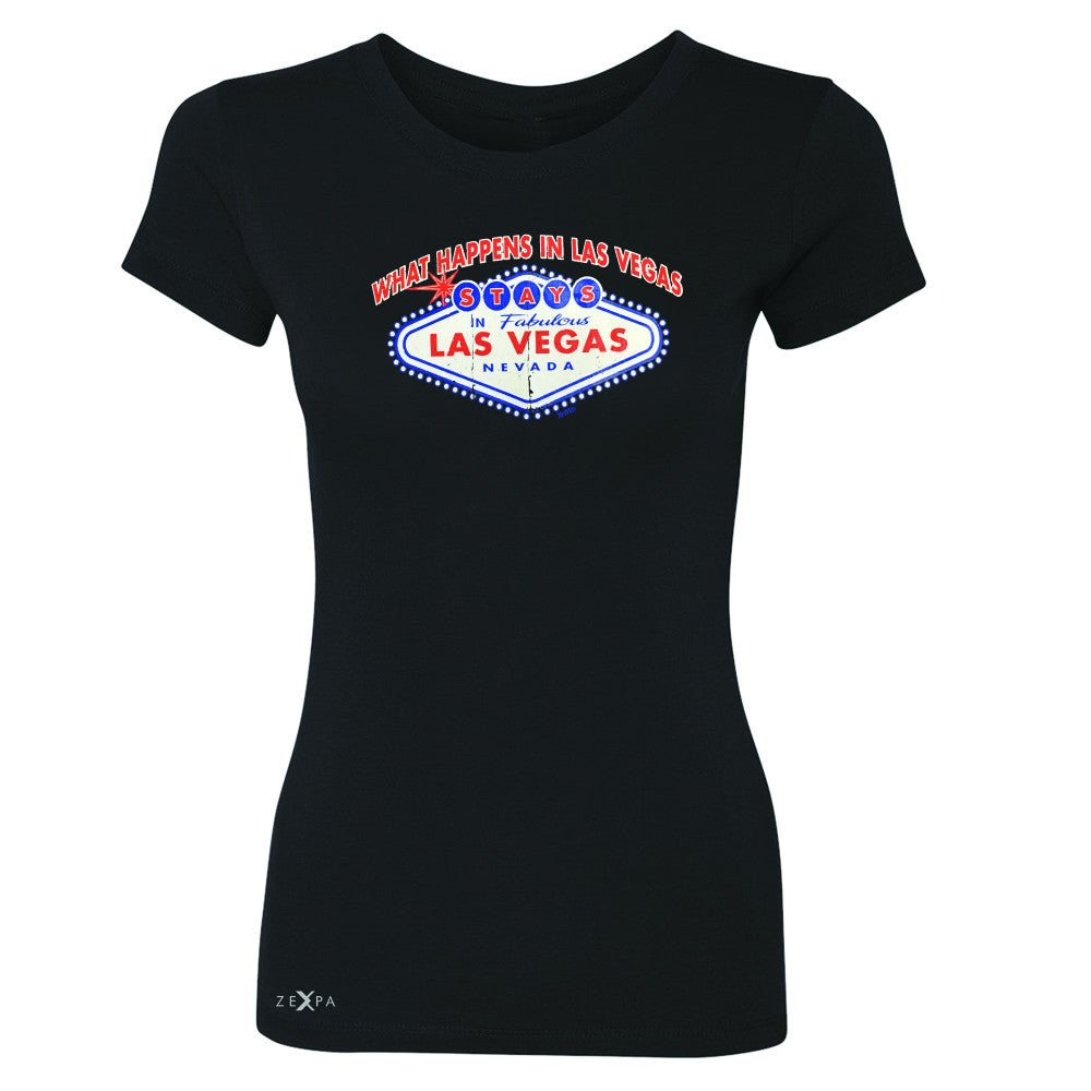 What Happens in Las Vegas Stays In Las Vegas Women's T-shirt Fun Tee - Zexpa Apparel - 1