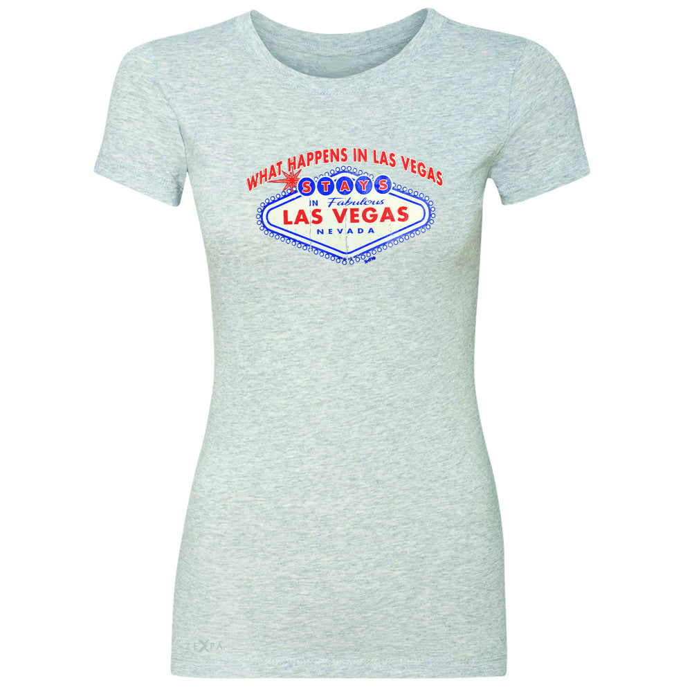 What Happens in Las Vegas Stays In Las Vegas Women's T-shirt Fun Tee - Zexpa Apparel - 2
