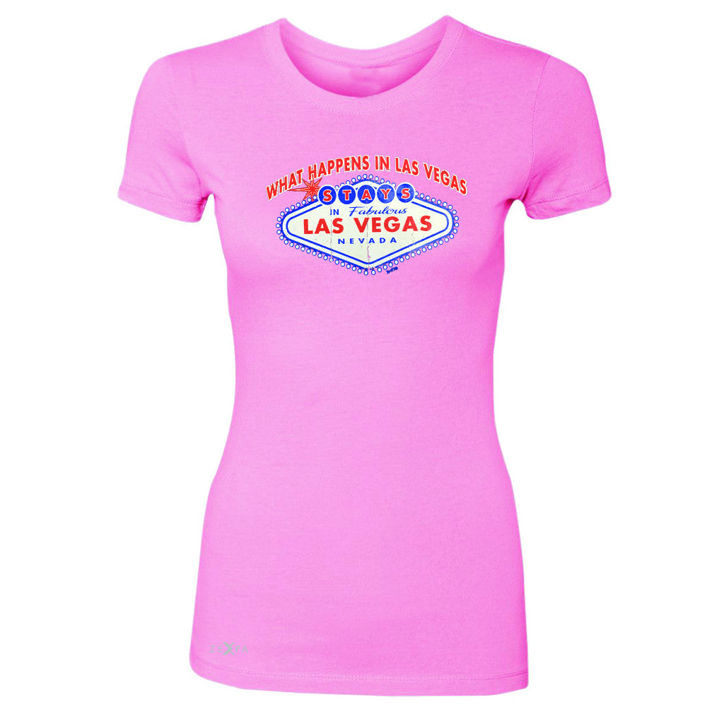 What Happens in Las Vegas Stays In Las Vegas Women's T-shirt Fun Tee - Zexpa Apparel - 3