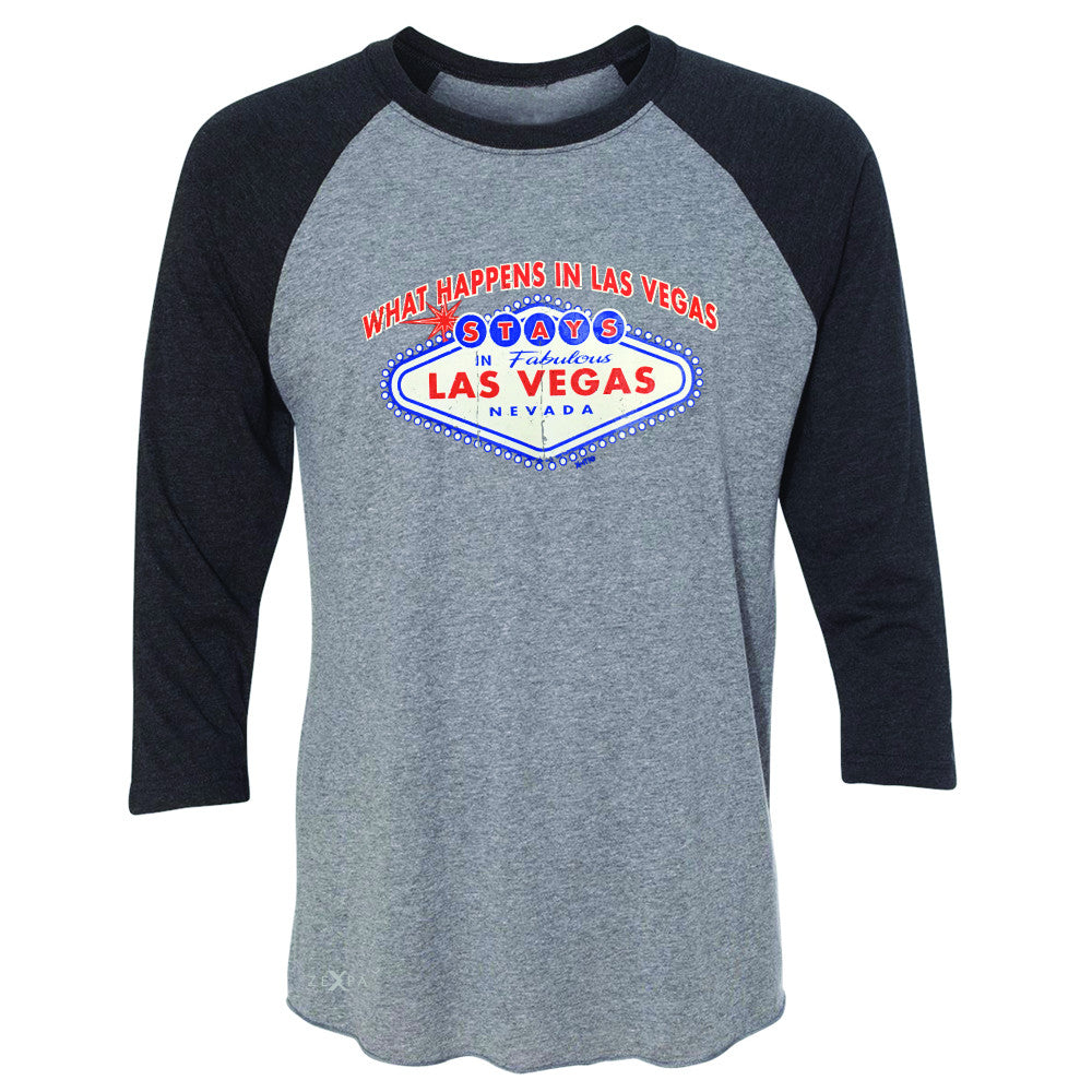 What Happens in Las Vegas Stays In Las Vegas 3/4 Sleevee Raglan Tee Fun Tee - Zexpa Apparel - 1