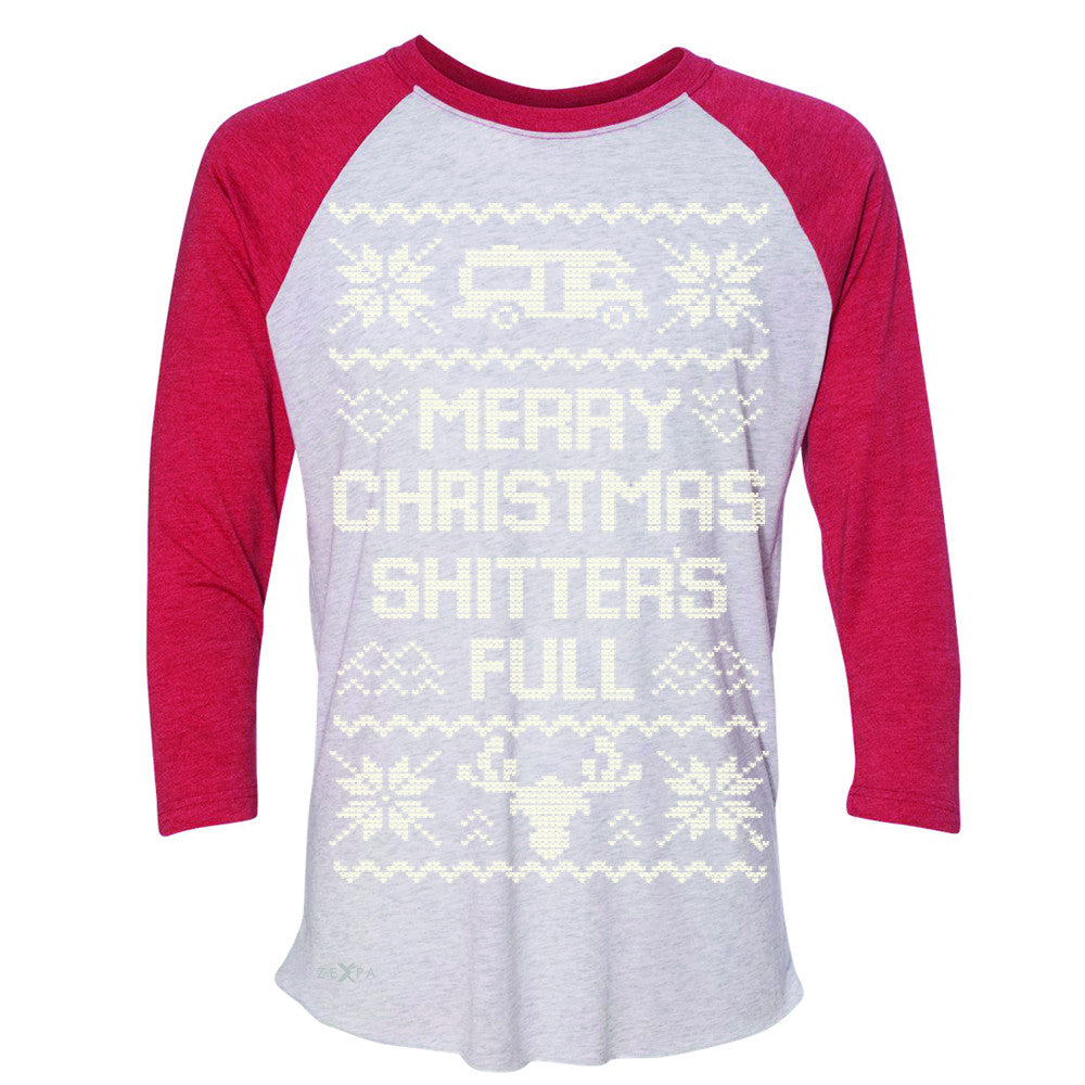 Zexpa Apparel™ Merry Christmas Shitter's Full 3/4 Sleevee Raglan Tee Ugly Sweater Fame Tee - Zexpa Apparel Halloween Christmas Shirts
