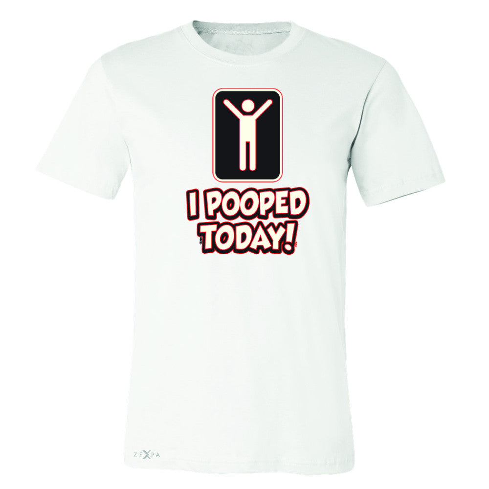 I Pooped Today Social Media Humor Men's T-shirt Funny Gift Tee - Zexpa Apparel - 6