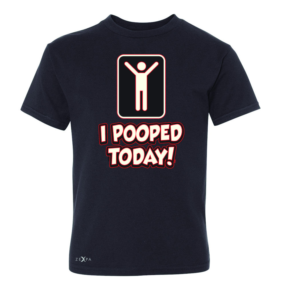 I Pooped Today Social Media Humor Youth T-shirt Funny Gift Tee - Zexpa Apparel - 1