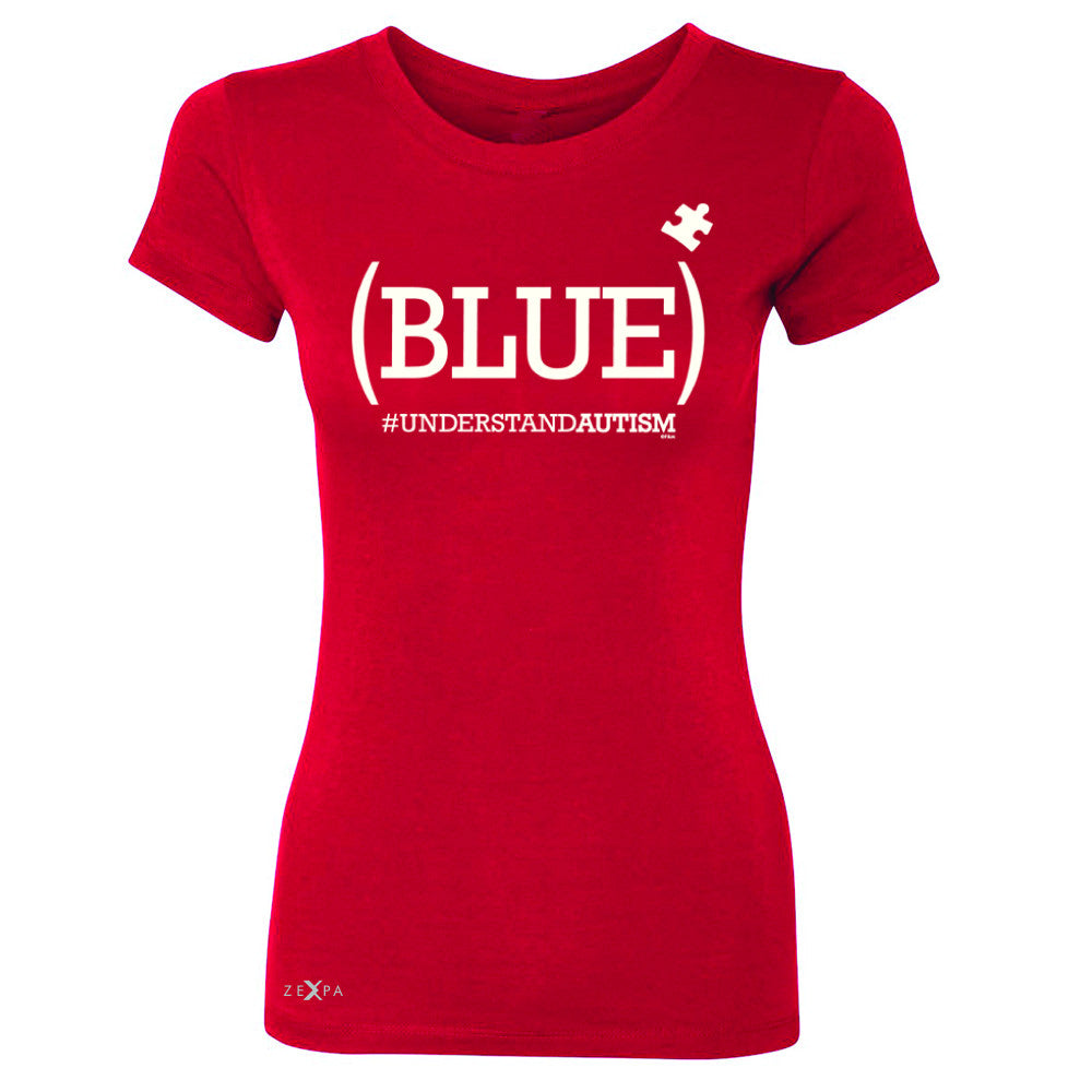 Zexpa Apparel™ Blue Understand Autism #understandautism Women's T-shirt Support Tee - Zexpa Apparel Halloween Christmas Shirts