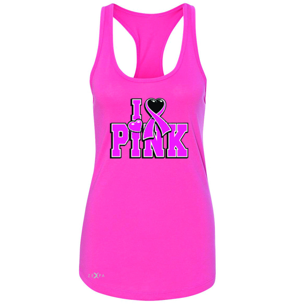 I Love Pink - Pink Heart Ribbon Women's Racerback Breast Cancer Sleeveless - Zexpa Apparel - 2