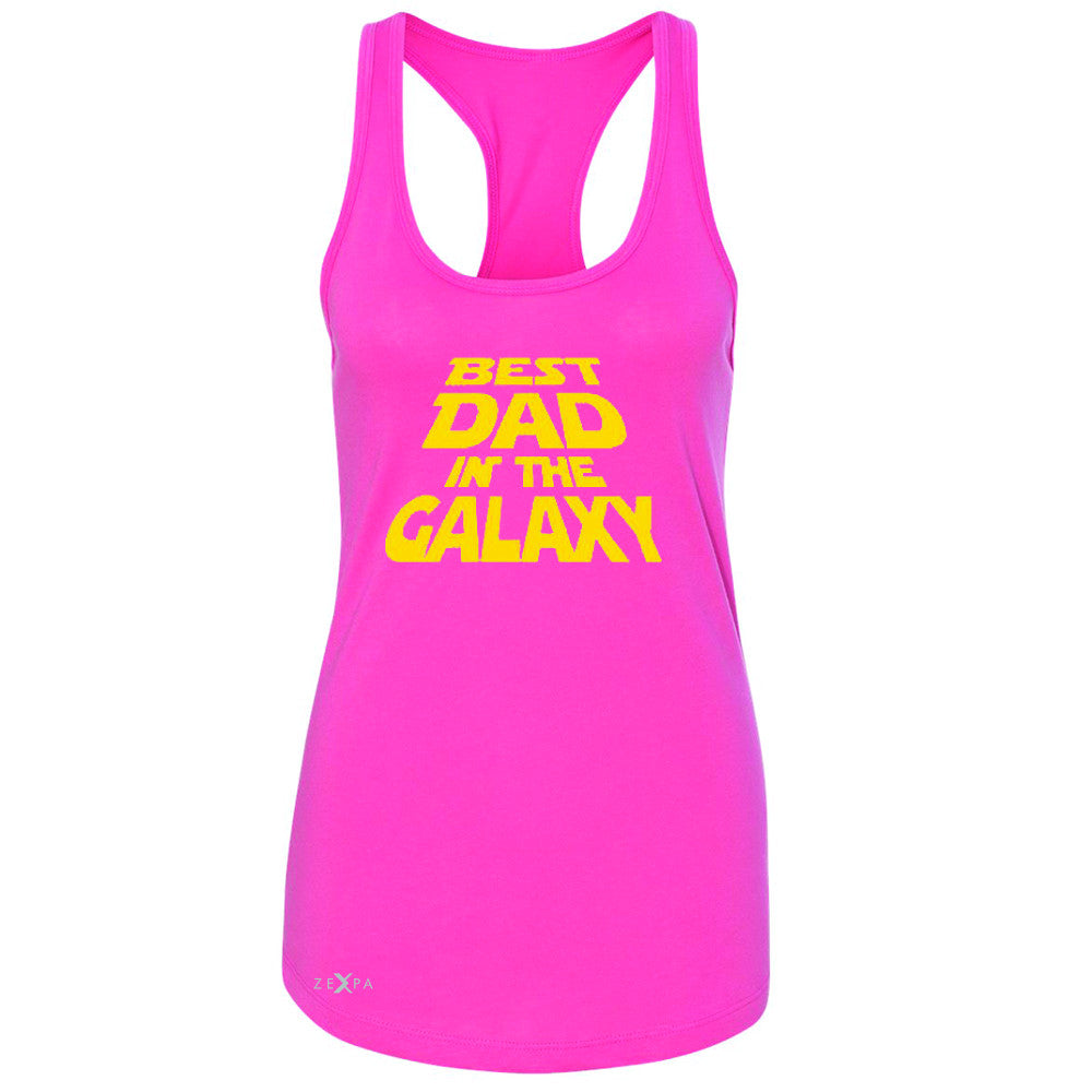 Best Dad In The Galaxy Women's Racerback Father's Day Sleeveless - Zexpa Apparel Halloween Christmas Shirts