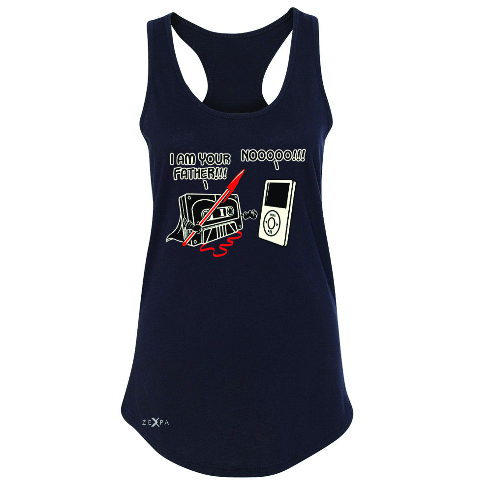 I'm Your Father - Cassette iPod SW Women's Racerback Father's Day Sleeveless - Zexpa Apparel - 1
