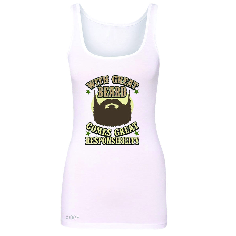 With Great Beard Comes Great Responsibility Women's Tank Top Fun Sleeveless - Zexpa Apparel - 4