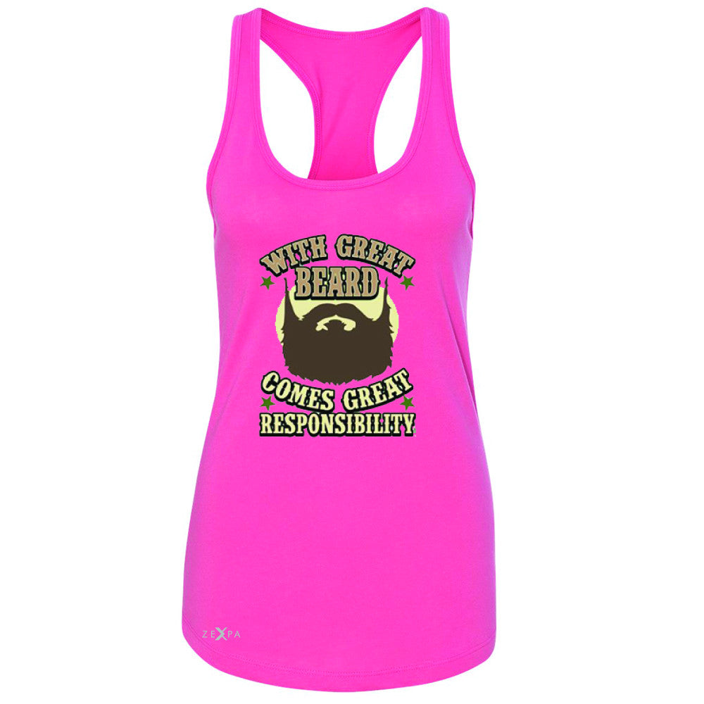 With Great Beard Comes Great Responsibility Women's Racerback Fun Sleeveless - Zexpa Apparel - 2