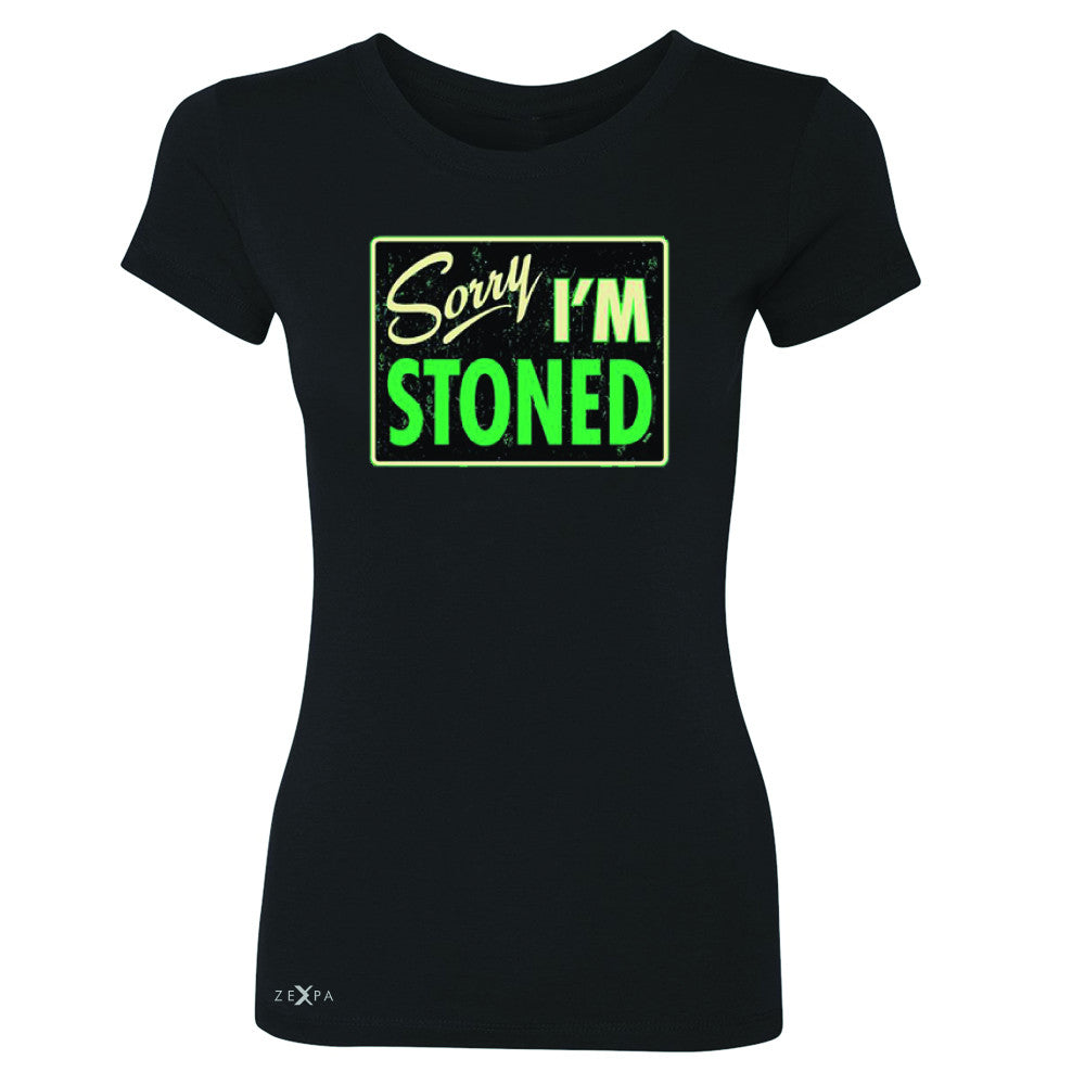 I'm Stoned Weed Smoker Women's T-shirt Fun Tee - Zexpa Apparel - 1