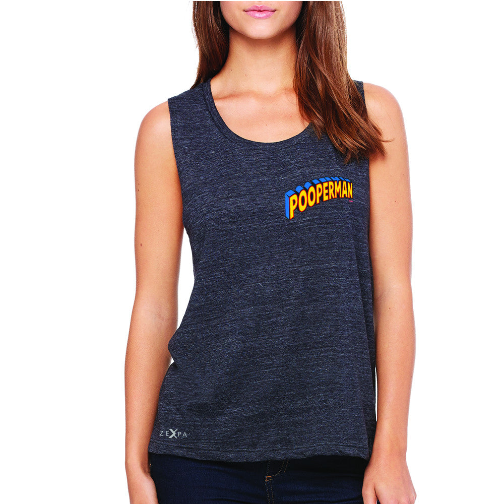 Pooperman - Proud to Be Women's Muscle Tee Funny Gift Friend Sleeveless - Zexpa Apparel - 1